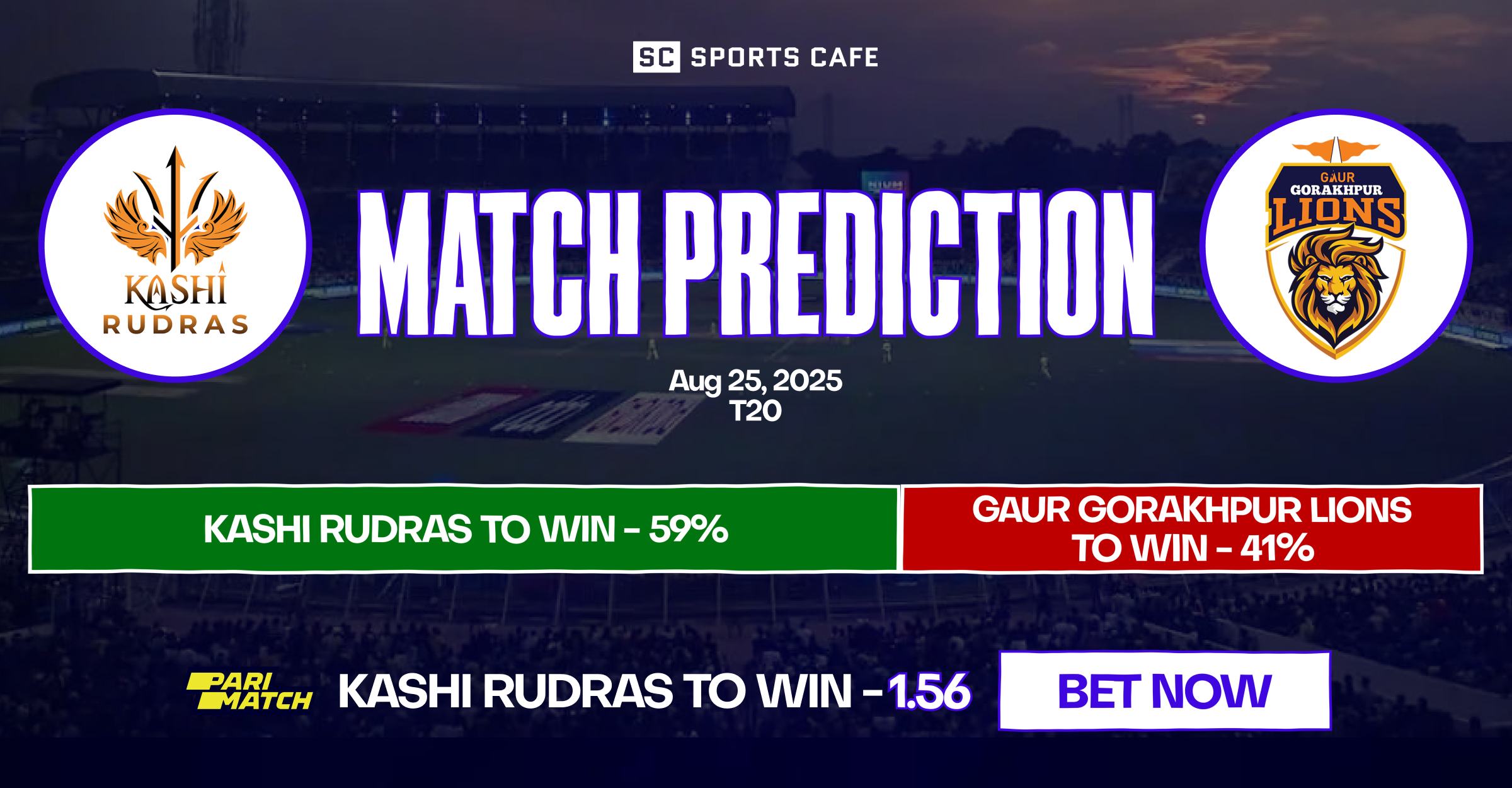Kashi Rudras vs Gaur Gorakhpur Lions